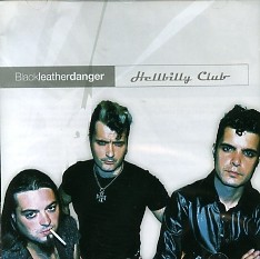 HELLBILLY CLUB - Black Leather Danger CD