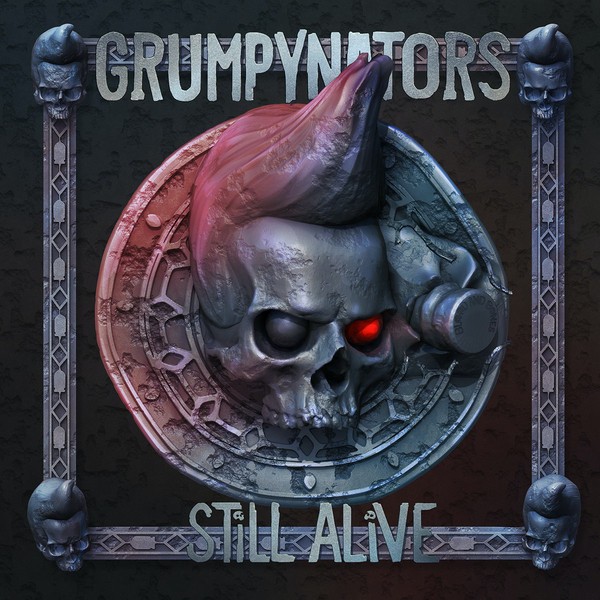 GRUMPYNATORS - Still Alive LP