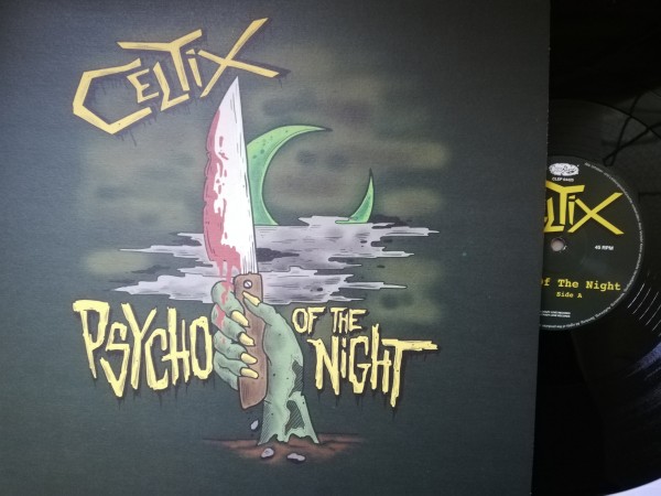 CELTIX - Psycho Of The Night 12"MLP black ltd.