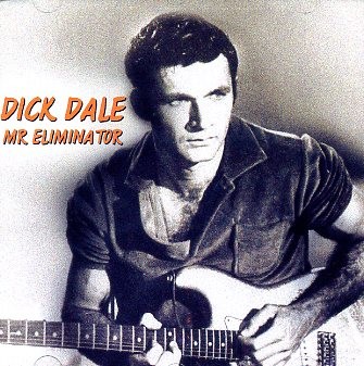DALE, DICK - Mr. Eliminator CD