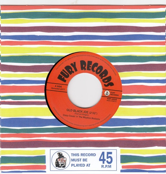 CRAZY CAVAN - Old Black Joe / Jeezy Peezy 7" 2nd Hand