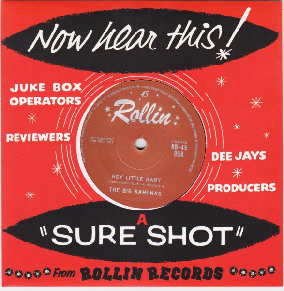 BIG KAHUNAS - Hey Little Baby 7"