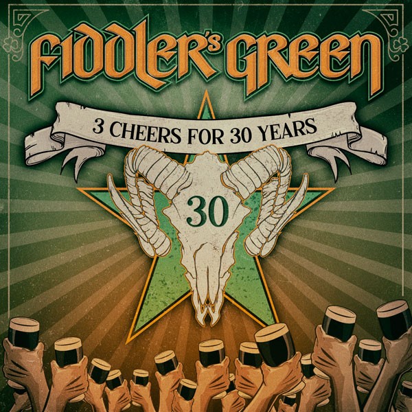 FIDDLER'S GREEN - 3 Cheers For 30 Years LP
