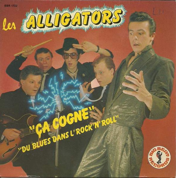LES ALLIGATORS - Ça Cogne 7" 2nd Hand