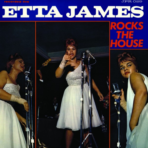 JAMES, ETTA - Rocks The House LP ltd.