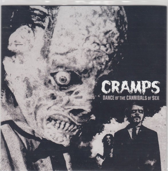 CRAMPS - Dance Of The Cannibals Of Sex 7"