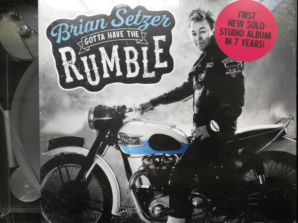 BRIAN SETZER - Gotta Have The Rumble LP