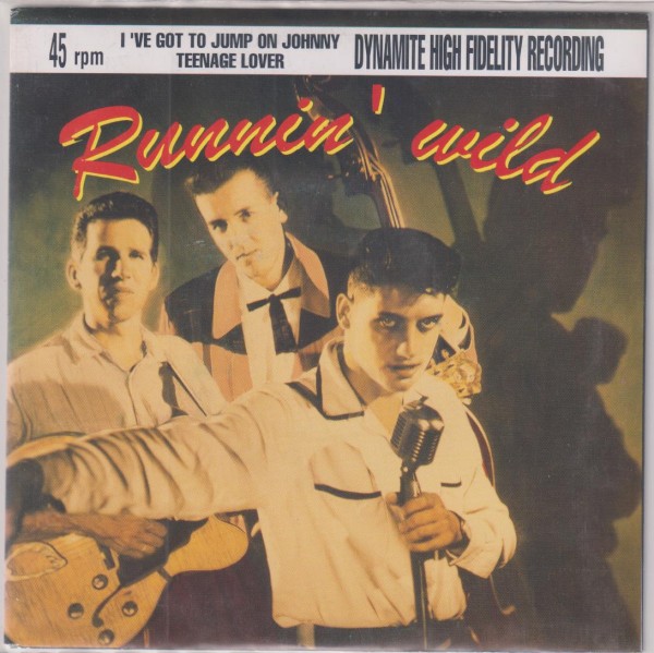RUNNIN' WILD - I've Got To Jump On Johnny 7" 2nd Hand