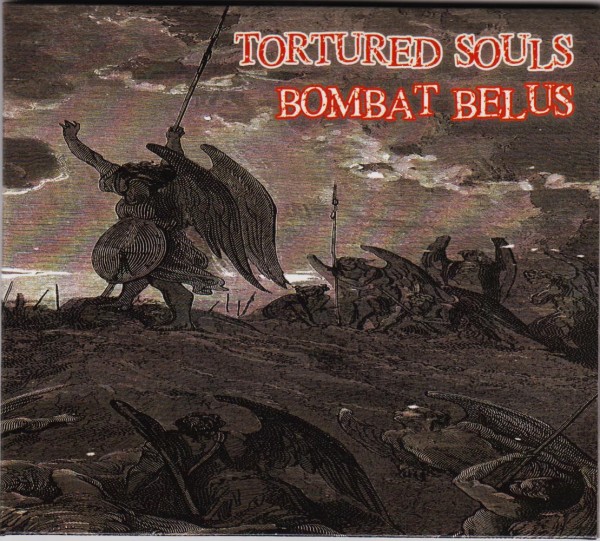 V.A. TORTURED SOULS / BOMBAT BELUS CD