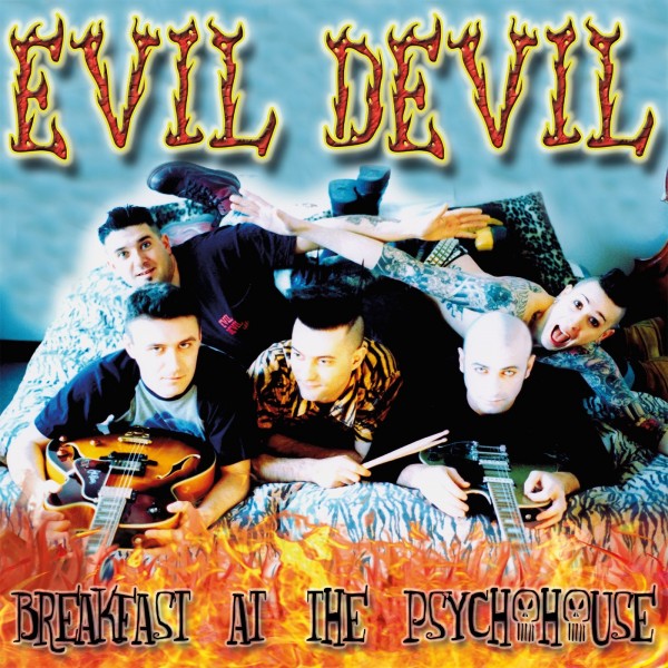 EVIL DEVIL - Breakfast At The Psychohouse LP