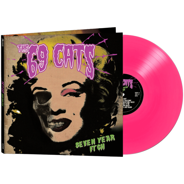 THE 69 CATS - Seven Year Itch LP