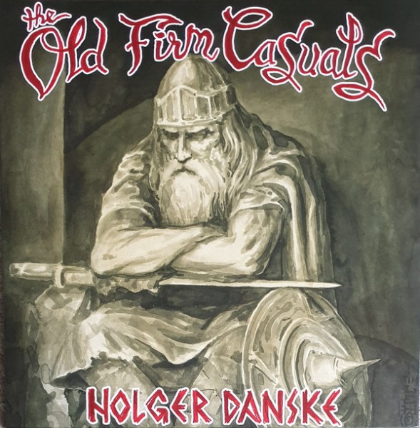 OLD FIRM CASUALS - Holger Danske LP