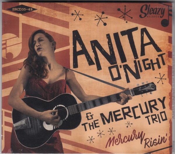 ANITA O'NIGHT & THE MERCURY TRIO - Mercury Risin' CD