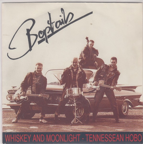 BOPTAILS - Whiskey And Moonlight 7" 2nd Hand