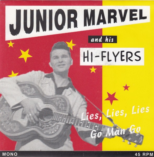 JUNIOR MARVEL AND HIS HI-FLYERS - Lies...7" 2nd Hand