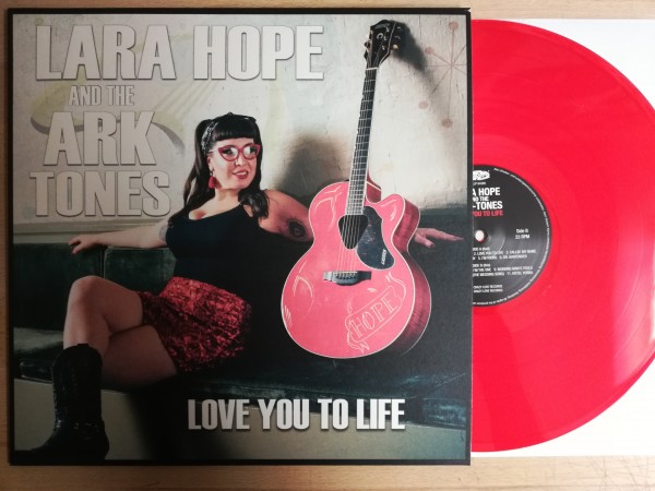 LARA HOPE & THE ARKTONES - Love You To Life LP red ltd.