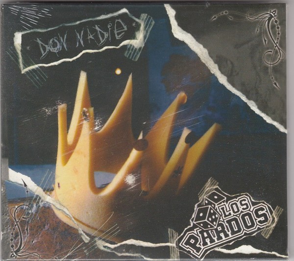 LOS PARDOS - Don Nadie CD