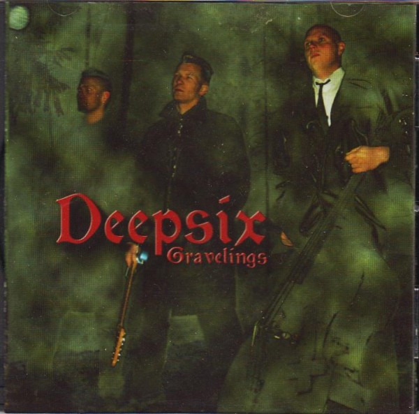 DEEPSIX - Gravelings CD