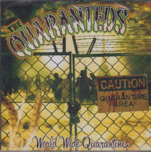 QUARANTEDS - World Wide Quarantine CD