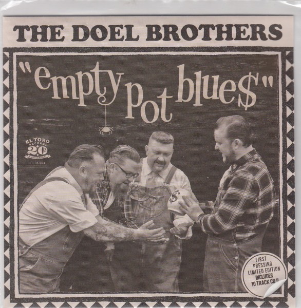 DOEL BROTHERS - Empty Pot Blues 7"EP + CD