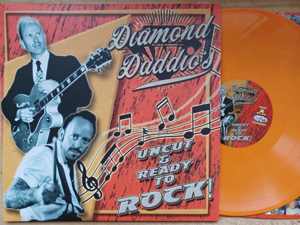 DIAMOND DADDIO'S - Uncut And Ready To Rock LP ORANGE ltd.