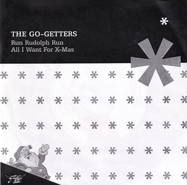 GO GETTERS - Run Rudolph Run 7" 2nd Hand