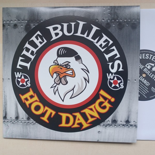 BULLETS - Hot Dang 10"LP