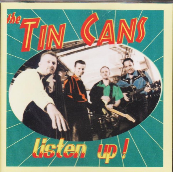 TIN CANS - Listen Up CD