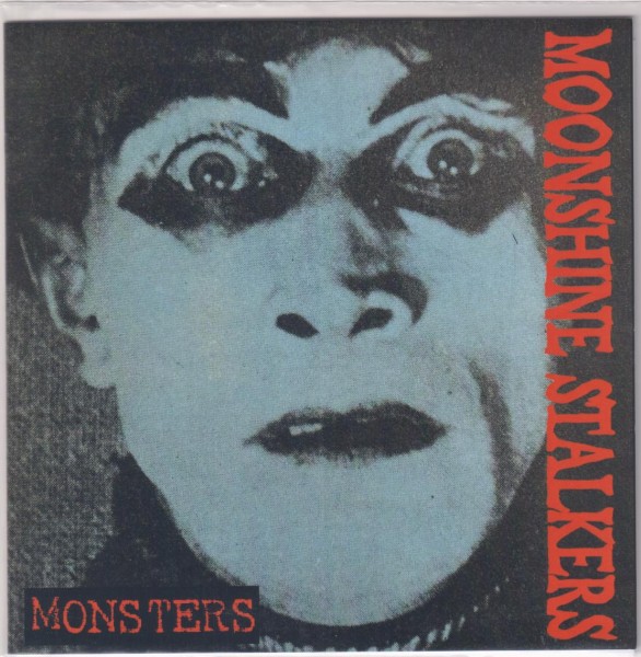MOONSHINE STALKERS - Monsters 7" 2nd Hand