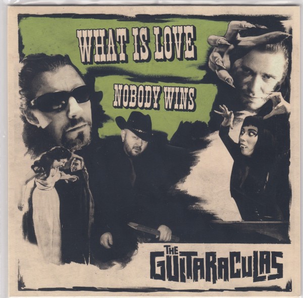 GUITARACULAS - What Is Love 7" ltd.