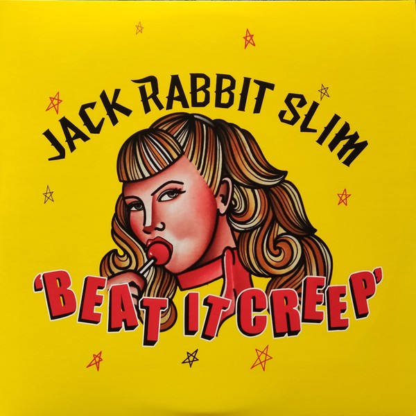 JACK RABBIT SLIM - Beat It Creep 10"MLP