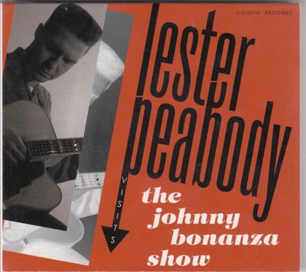 LESTER PEABODY-The Johnny Bonanza Show CD