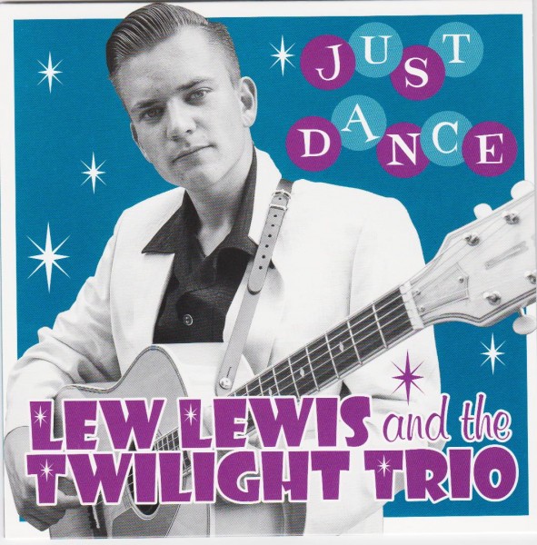 LEW LEWIS & THE TWILIGHT TRIO - Just Dance 7"EP
