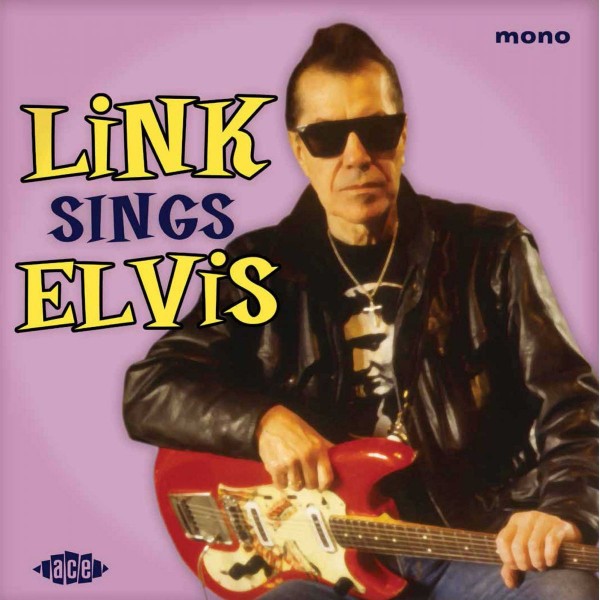 LINK WRAY - Link Sings Elvis 10"LP ltd.