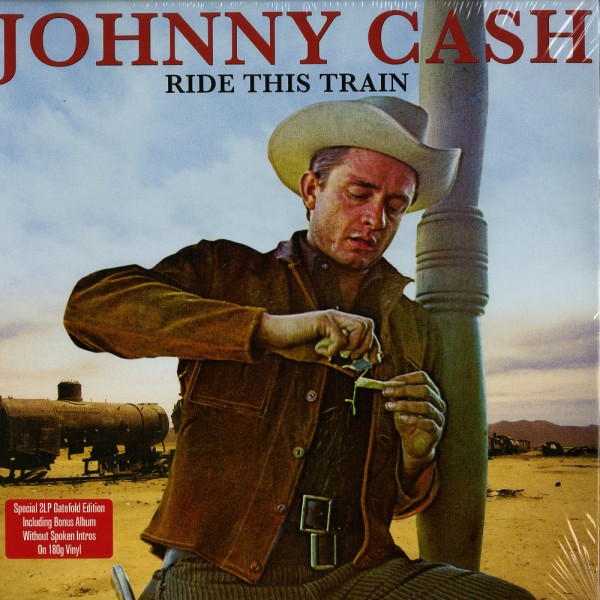 CASH, JOHNNY - Ride This Train 2LP