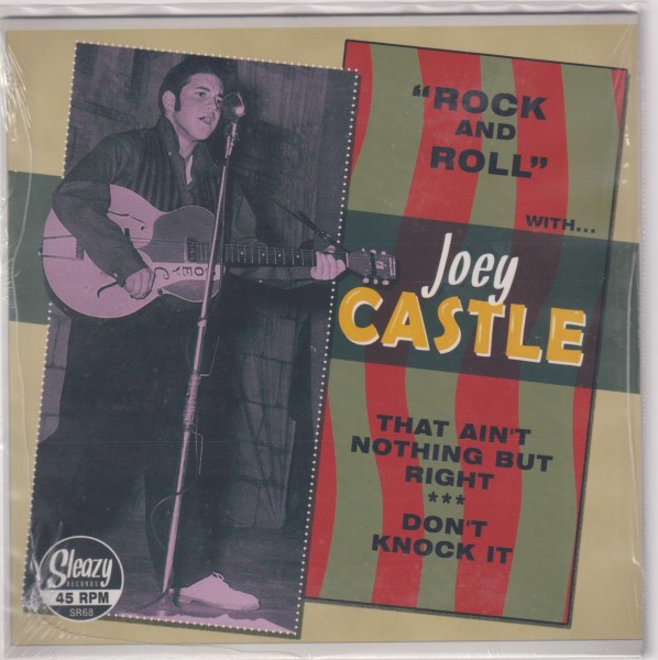 JOEY CASTLE - That Ain't Nothing But Right 7" 2nd Hand