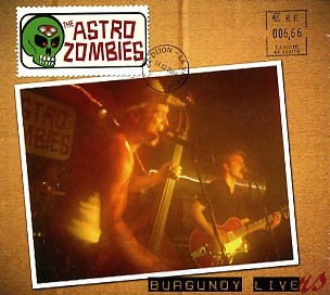 ASTRO ZOMBIES - Burgundy Livers CD