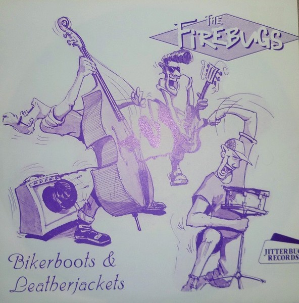 FIREBUGS - Bikerboots & Leatherjackets 7"EP 2nd Hand