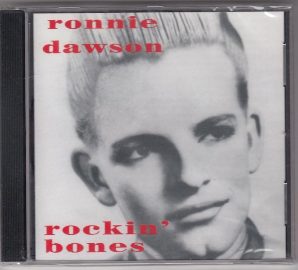DAWSON, RONNIE - Rockin' Bones CD