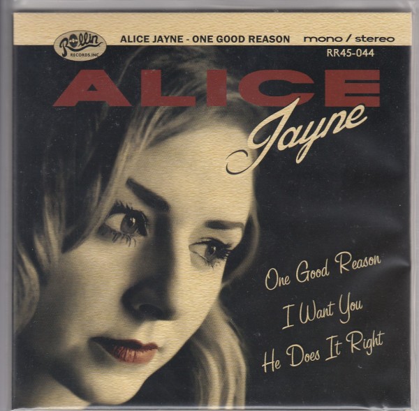ALICE JAYNE WITH THE SOUTHERN SOUND - One Good Reason 2 x 7" 2nd Hand