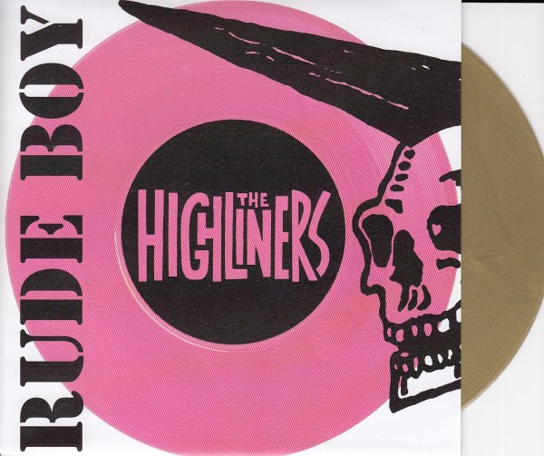 HIGHLINERS - Rude Boy 7" ltd. gold
