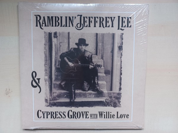 RAMBLIN' JEFFREY LEE - Cypress Grove With Willie Love 2LP