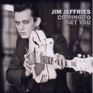 JIM JEFFRIES - Coming To Get You CD