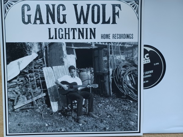 GANG WOLF LIGHTNIN' - Home recordings LP