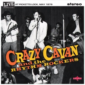 CRAZY CAVAN & THE RHYTHM ROCKERS - Live At The Picketts 2x10"LP 2nd Hand