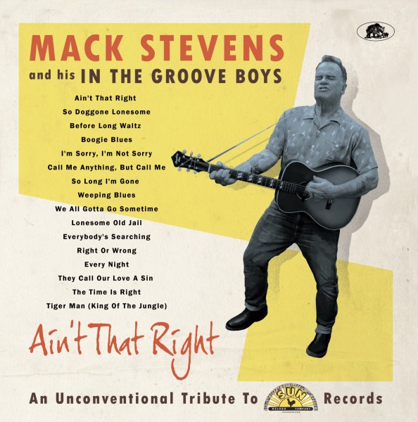 MACK STEVENS & HIS IN THE GROOVE BOYS - Ain't That Right LP
