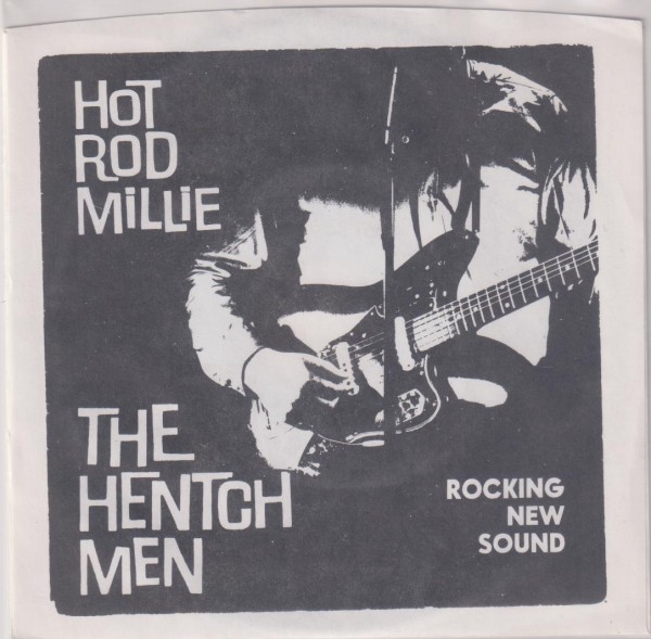 HENTCHMEN - Hot Rod Millie 7"EP 2nd Hand