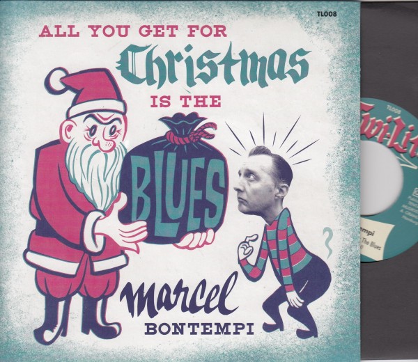 MARCEL BONTEMPI - All You Get For Christmas...7" ltd.