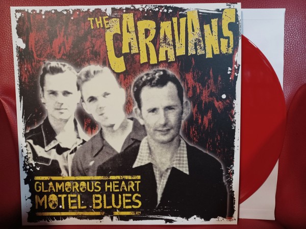 CARAVANS - Glamorous Heart Motel Blues LP red ltd.