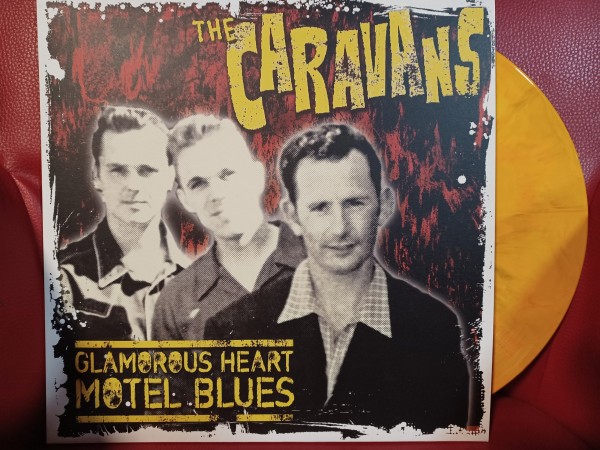 CARAVANS - Glamorous Heart Motel Blues LP yellow marbled ltd.